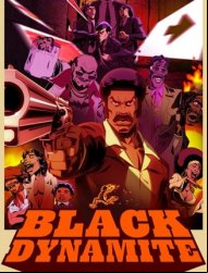 Black Dynamite: The Animated Series SAISON 1