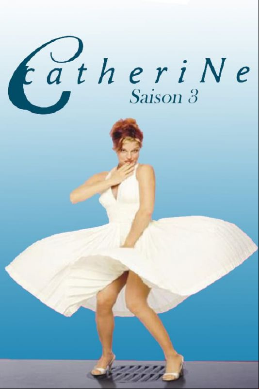 Catherine SAISON 3