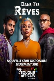 Dans tes rêves SAISON 1