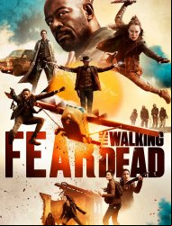 Fear The Walking Dead SAISON 5
