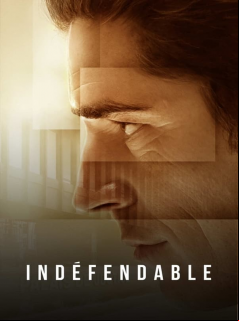 Indéfendable SAISON 1
