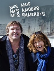 Mes amis, mes amours, mes emmerdes SAISON 4