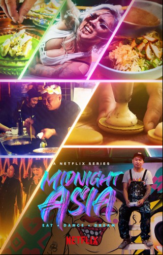 Midnight Asia: Eat. Dance. Dream SAISON 1