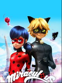 Miraculous, les aventures de Ladybug et Chat Noir SAISON 1
