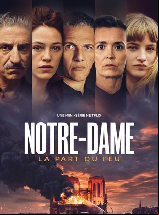 Notre-Dame, la Part du Feu SAISON 1